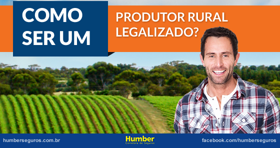 Como ser um produtor rural legalizado?